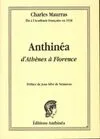 Anthinéa d'Athènes à Florence, d'Athènes à Florence...