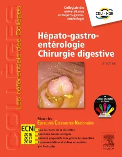 Livres Santé et Médecine Médecine Généralités Hépato-gastro-entérologie - Chirurgie digestive, Réussir les ECNi CDU-HGE