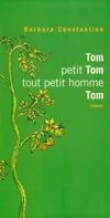 1101998 - Donne 1P - Tom petit Tom tout petit homme Tom, roman