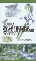Guide de la nature dans le Marais poitevin