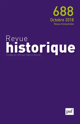 Revue historique 2018, n° 688