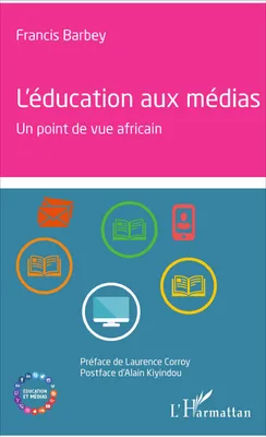 L'éducation aux médias, Un point de vue africain
