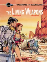 Valerian and Laureline, Tome 14, t14 The Leaving Weapons