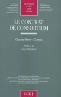 CONTRAT DE CONSORTIUM (LE)