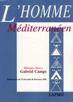 L'homme méditerranéen, mélanges offerts à Gabriel Camps,...