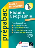 Histoire-Géographie 1re L, ES, S - Prépabac Cours & entraînement (programme 2013), Cours, méthodes et exercices - Première séries générales