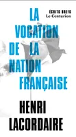 Discours sur la vocation de la nation française