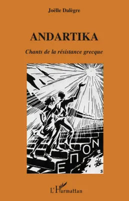 Andartika, Chants de la résistance grecque