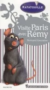Visite Paris avec Rémy (Ratatouille)