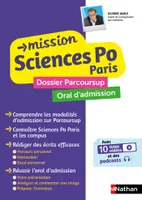 Mission Sciences Po Paris - Terminale - Dossier Parcoursup + Oral d'admission