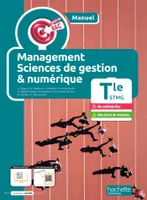 Objectif Bac Management, Sciences de gestion et Numérique Terminale STMG (manuel) -  Ed. 2024