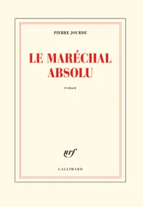 Le Maréchal Absolu