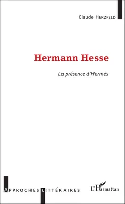 Hermann Hesse, La présence d'Hermès