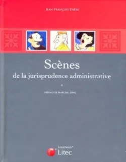 scenes de la jurisprudence administrative