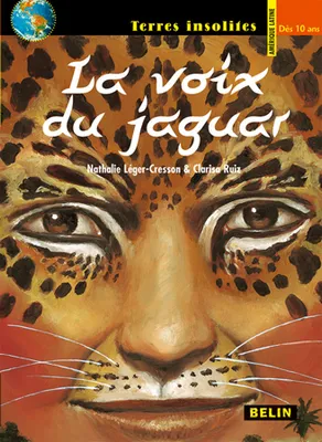 La voix du jaguar