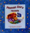 Maman Ours raconte
