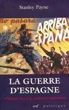 La Guerre d'Espagne, l'histoire face à la confusion mémorielle