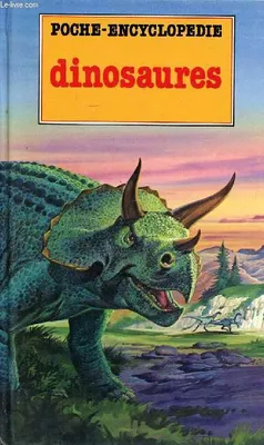 Dinosaures Sommaire: L'âge des dinosaures, des monstres puissants, des carnivores, les bipèdes herbivores, des animaux blindés, la fin des dinosaures.