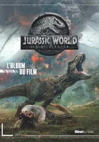Jurassic World - Fallen Kingdom L'album du film